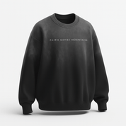 Black / S Faith Moves Mountains | Monkey Wash Drop-Shoulder Sweatshirt