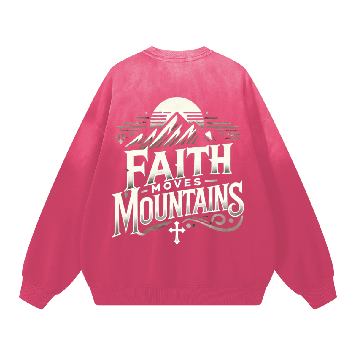 Faith Moves Mountains | Monkey Wash Drop-Shoulder Sweatshirt