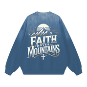 Faith Moves Mountains | Monkey Wash Drop-Shoulder Sweatshirt