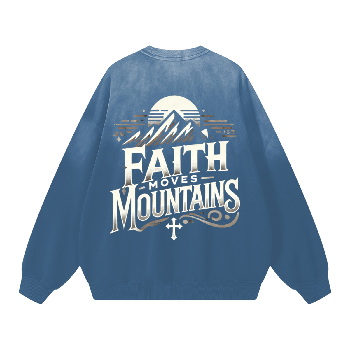 Faith Moves Mountains | Monkey Wash Drop-Shoulder Sweatshirt