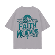 Faith Moves Mountains | Oversized Drop-Shoulder Tee