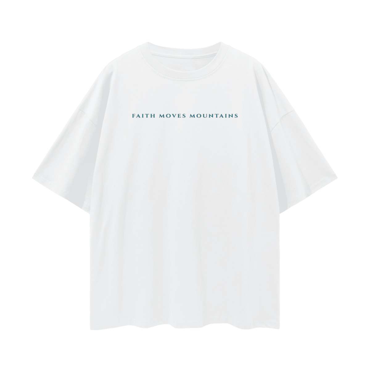  S Faith Moves Mountains | Oversized Drop-Shoulder Tee