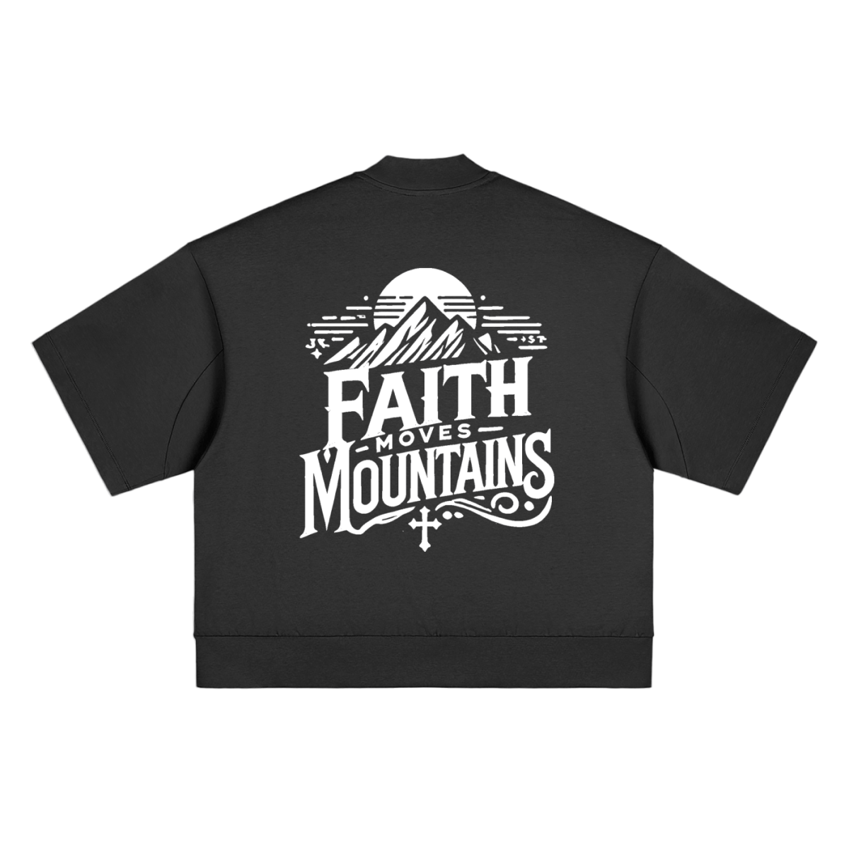 Faith Moves Mountains | Oversized T-Shirt Heavyweight Cotton