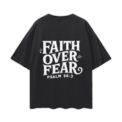 Faith Over Fear | Oversize Deep Drop Shoulder Tee
