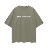 Faith Over Fear | Oversize Deep Drop Shoulder Tee