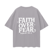 Faith Over Fear | Oversize Deep Drop Shoulder Tee