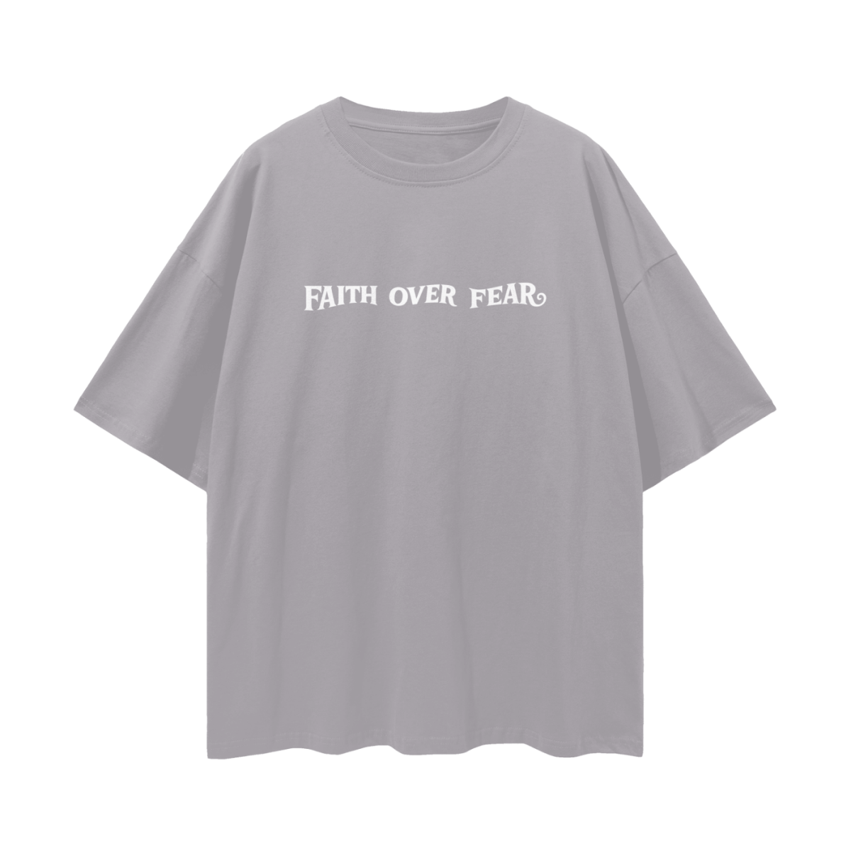  S Faith Over Fear | Oversize Deep Drop Shoulder Tee